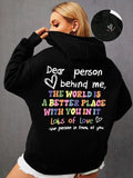 Dear Person Behind Me Hoodie Women Colored Letters Warm Fleece Woman Hoody Fur-liner Spring Autumn Hoodies Y2K Casual Tops - cankarfashion