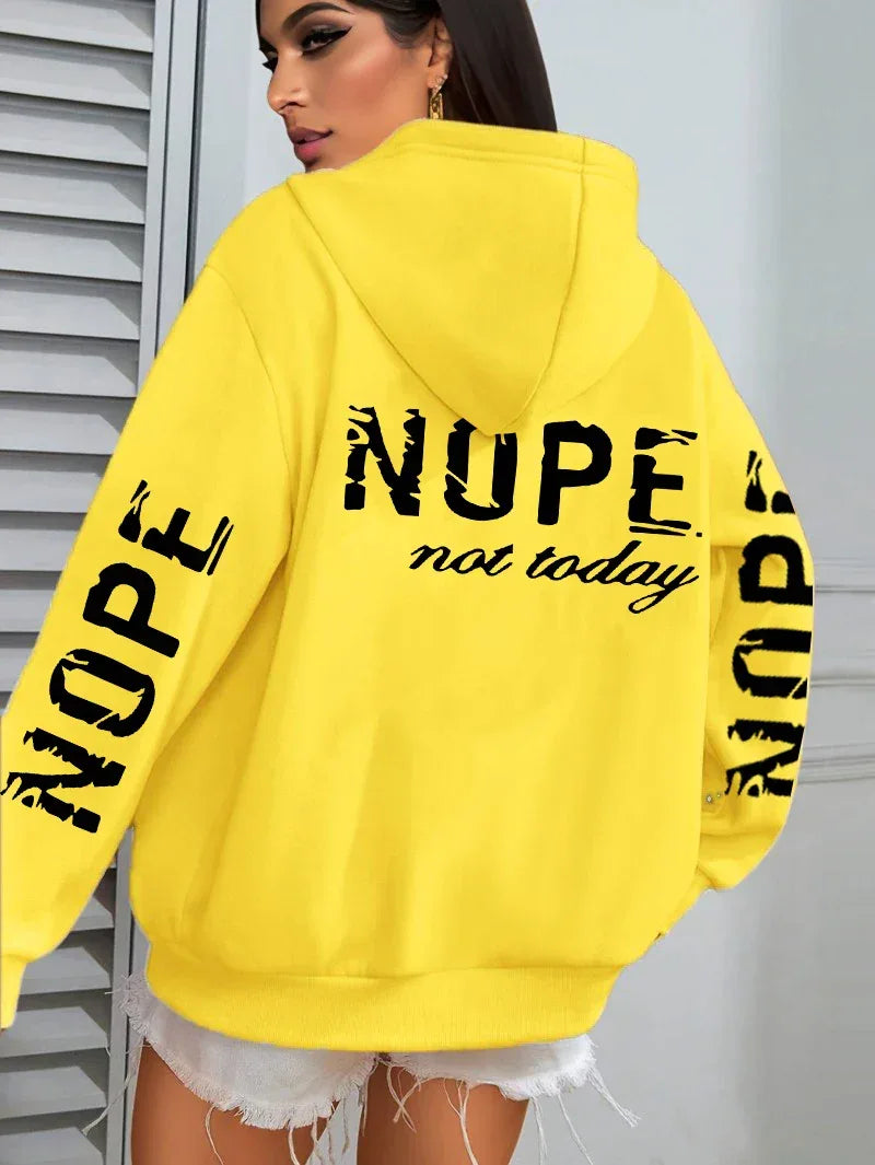 Nope Not Today Art Letter Printing Women Hoodies Loose Fleece Hoodie All-Match Pocket Pullovers Autumn Multicolor Woman Hoody - cankarfashion