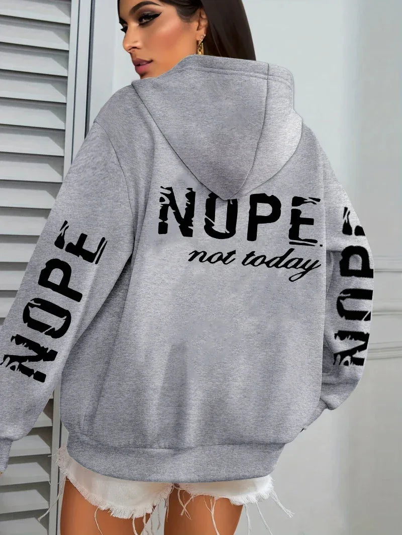 Nope Not Today Art Letter Printing Women Hoodies Loose Fleece Hoodie All-Match Pocket Pullovers Autumn Multicolor Woman Hoody - cankarfashion