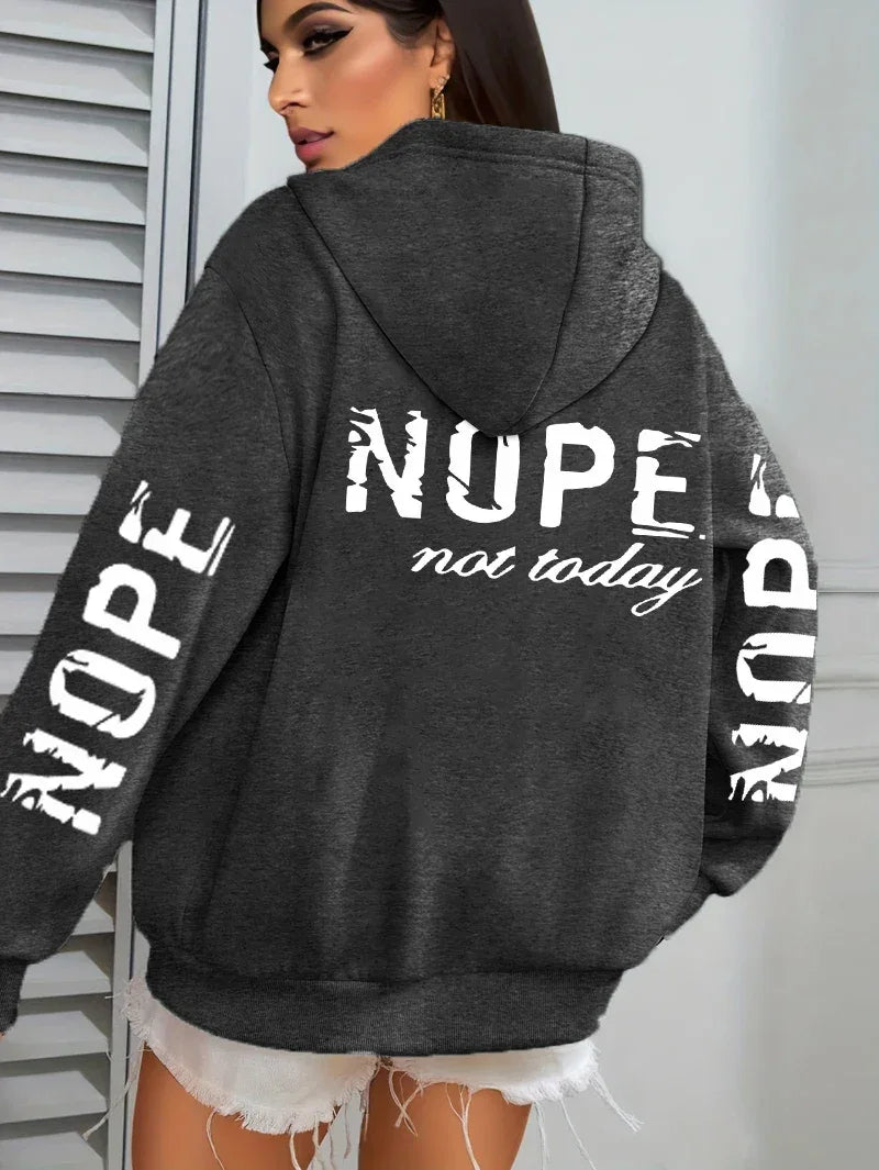 Nope Not Today Art Letter Printing Women Hoodies Loose Fleece Hoodie All-Match Pocket Pullovers Autumn Multicolor Woman Hoody - cankarfashion