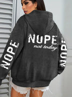 Nope Not Today Art Letter Printing Women Hoodies Loose Fleece Hoodie All-Match Pocket Pullovers Autumn Multicolor Woman Hoody - cankarfashion