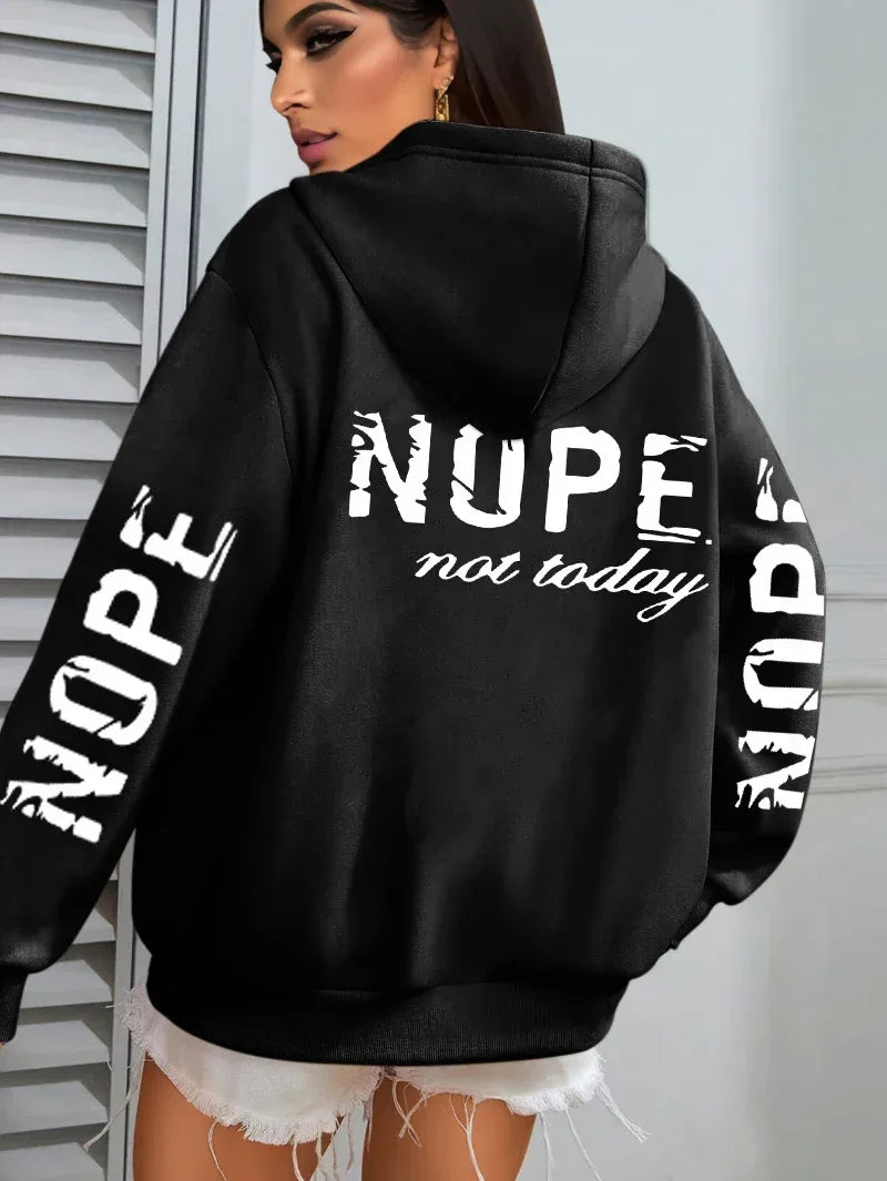 Nope Not Today Art Letter Printing Women Hoodies Loose Fleece Hoodie All-Match Pocket Pullovers Autumn Multicolor Woman Hoody - cankarfashion